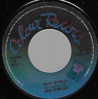 Jan Hublau -Rich World