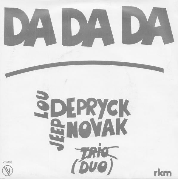 Duo (28), Lou Depryck*, Jeep Novak -Da Da Da