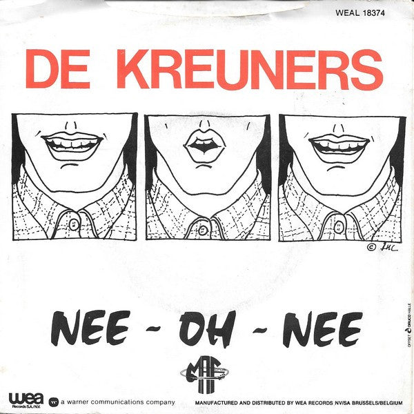 De Kreuners -L'amour C'est De La Merde / Nee - Oh - Nee