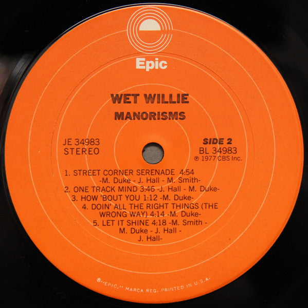 Wet Willie -Manorisms