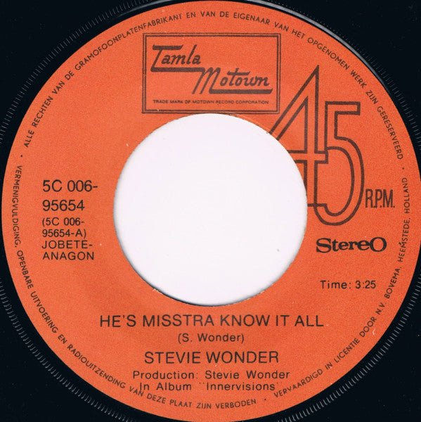 Stevie Wonder - He's Misstra Know It All / Blame It On The Sun