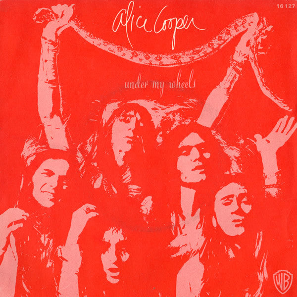 Alice Cooper -Under My Wheels