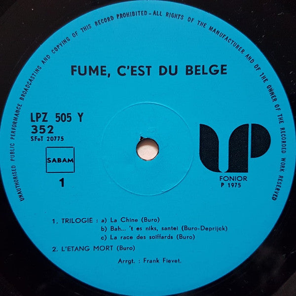 Alain Buro* -Fume, C'est Du Belge