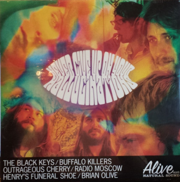 Various -Never Give Up On Your Hallucinations