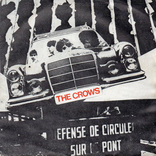 The Crows (3) -Don't Play Around / Irina