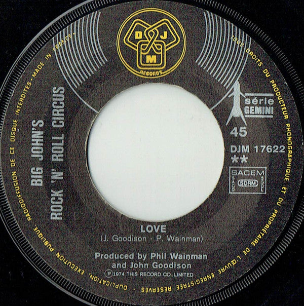 Big John's Rock 'N' Roll Circus -Rockin' In The U.S.A. / Love