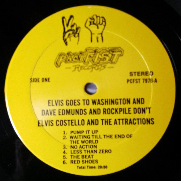 Elvis Costello And The Attractions* / Dave Edmunds And Rockpile* -Elvis Goes To Washington And Dave Edmunds And Rockpile Don't