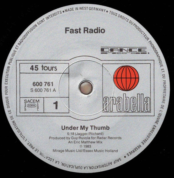 Fast Radio -Under My Thumb
