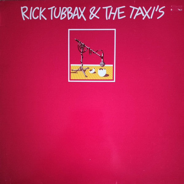 Rick Tubbax & The Taxi's* -Rick Tubbax And The Taxi's