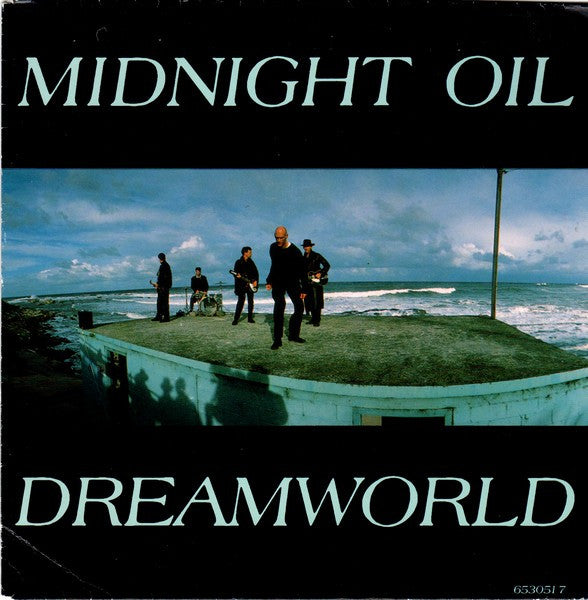 Midnight Oil -Dreamworld