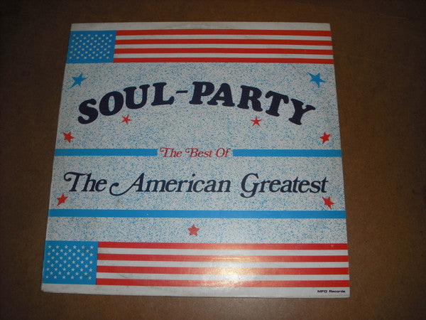 Various - Soul-Party - The Best Of The American Greatest