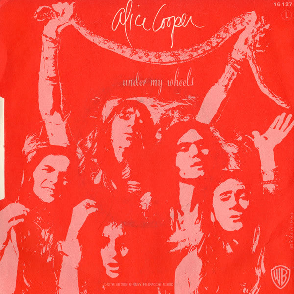 Alice Cooper -Under My Wheels