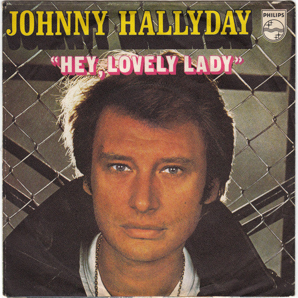 Johnny Hallyday -Hey, Lovely Lady