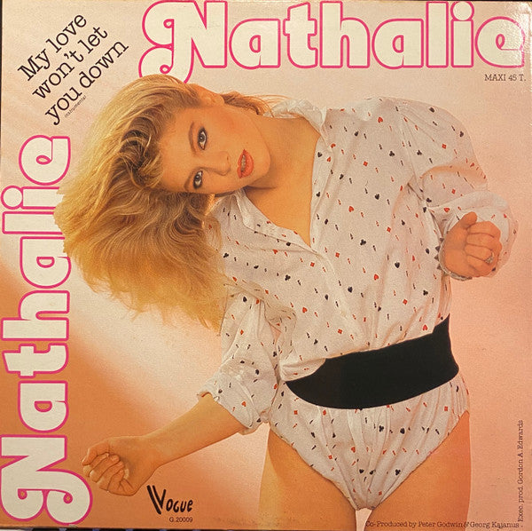 Nathalie -My Love Won't Let You Down