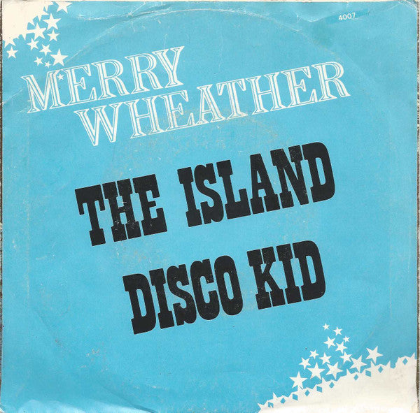 Merrywheather* -The Island