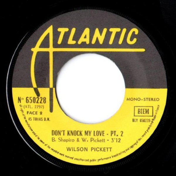 Wilson Pickett - Don't Knock My Love
