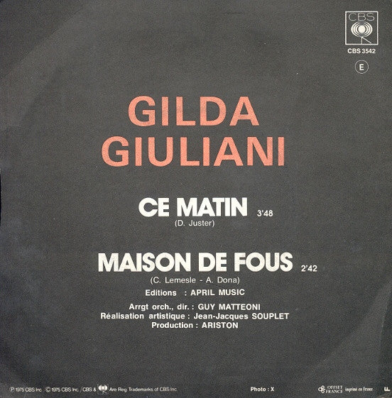 Gilda Giuliani -Ce Matin / Maison De Fous