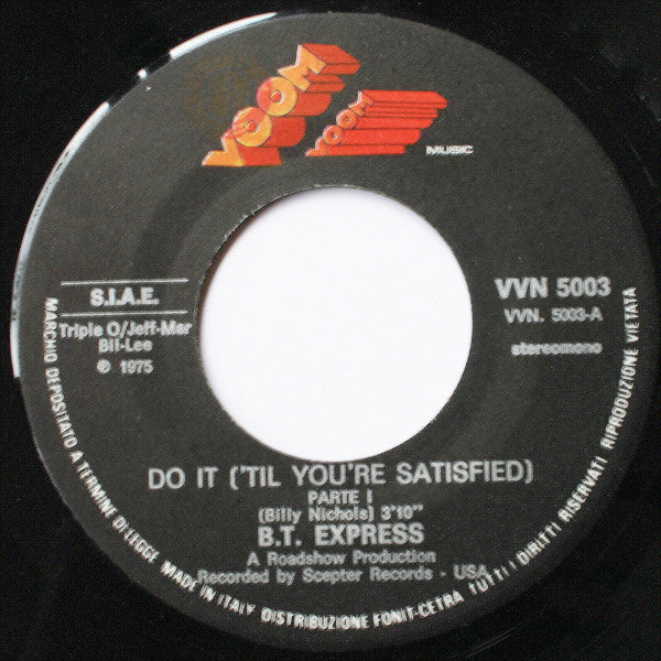 B.T. Express -Do It ('Til You're Satisfied)