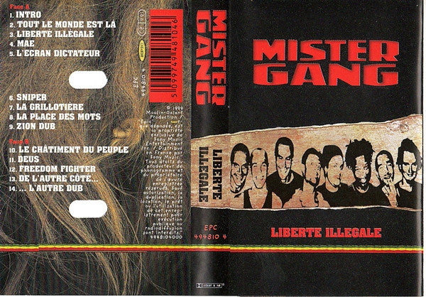 Mister Gang -Liberté Illégale