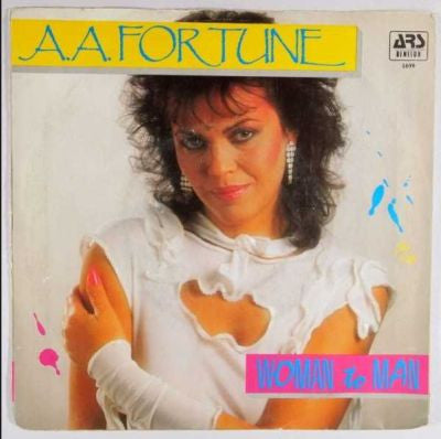A.A. Fortune -Woman To Man