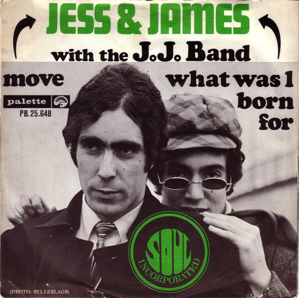 Jess & James With The J.J. Band -Move / What Was I Born For