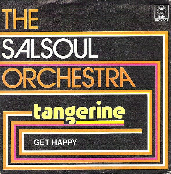 The Salsoul Orchestra -Tangerine / Get Happy