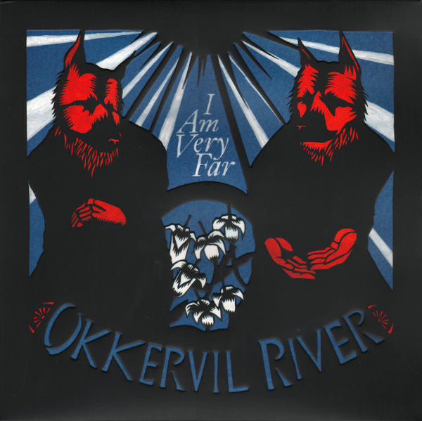 Okkervil River -I Am Very Far