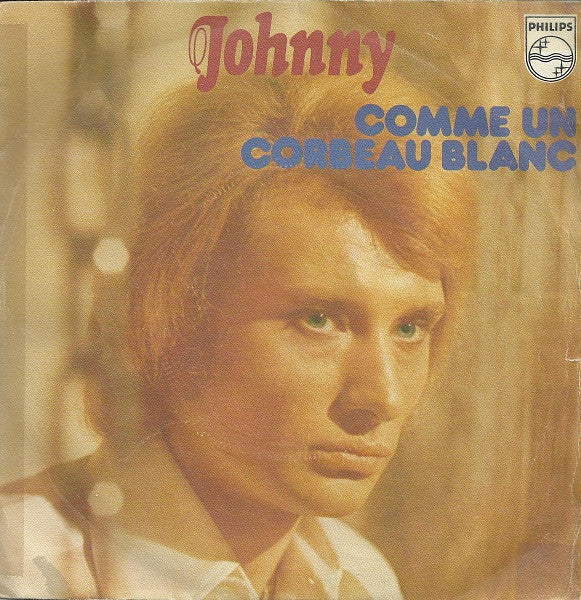 Johnny* -Comme Un Corbeau Blanc