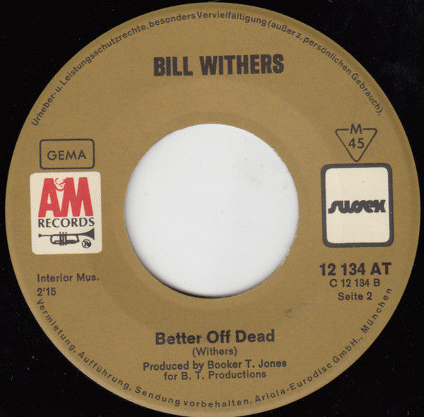 Bill Withers -Lean On Me