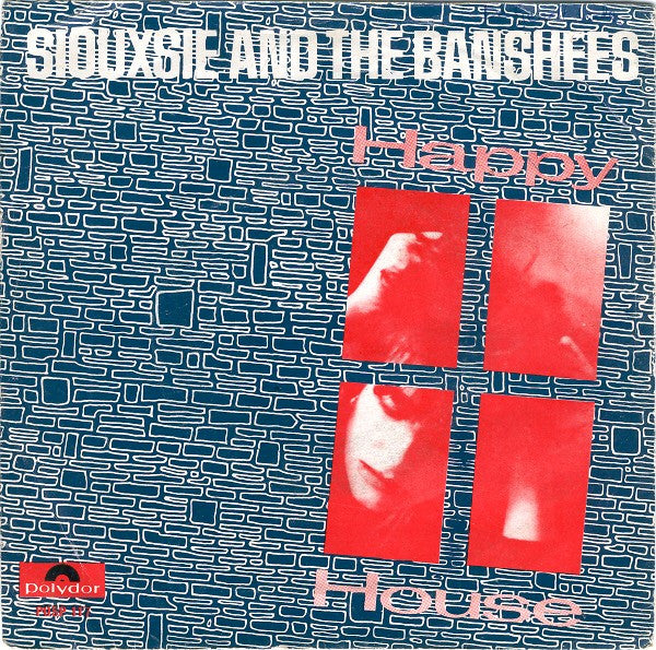 Siouxsie And The Banshees* -Happy House