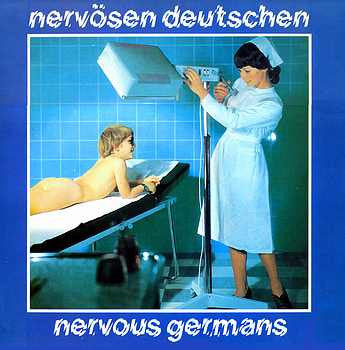 Nervous Germans -Nervösen Deutschen