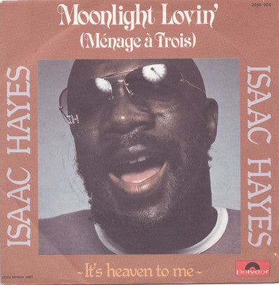 Isaac Hayes -Moonlight Lovin' (Ménage À Trois)