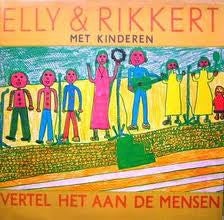 Elly & Rikkert -Vertel Het Aan De Mensen