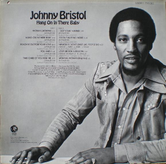 Johnny Bristol -Hang On In There Baby