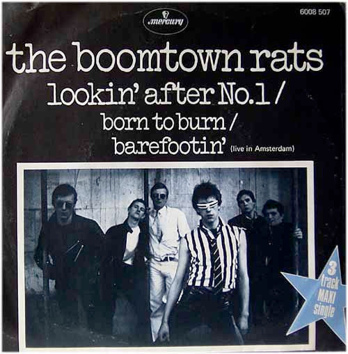 The Boomtown Rats -Lookin' After No.1