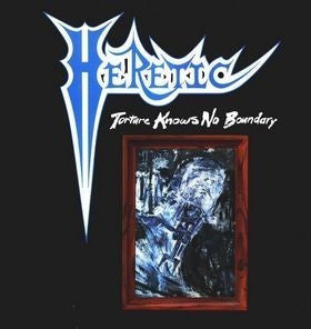 Heretic (10) -Torture Knows No Boundary