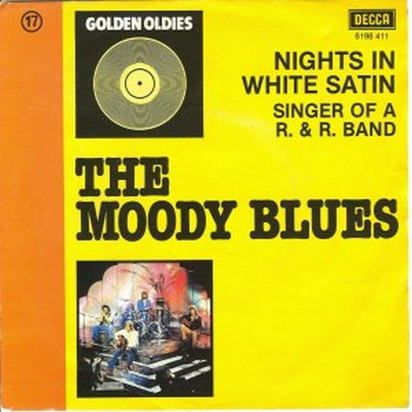 The Moody Blues -Nights In White Satin / I'm Just A Singer (In A Rock And Roll Band)