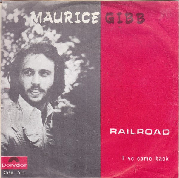Maurice Gibb -Railroad