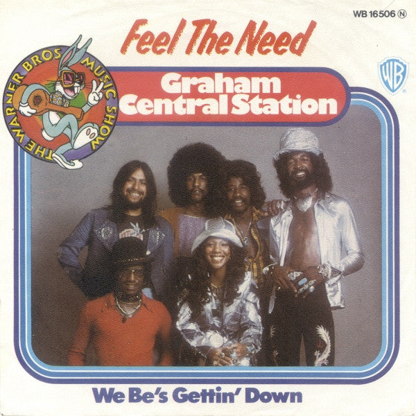 Graham Central Station -Feel The Need