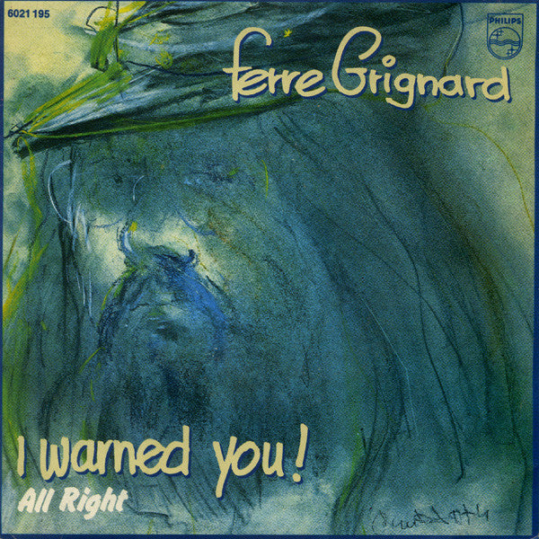 Ferre Grignard -I Warned You!