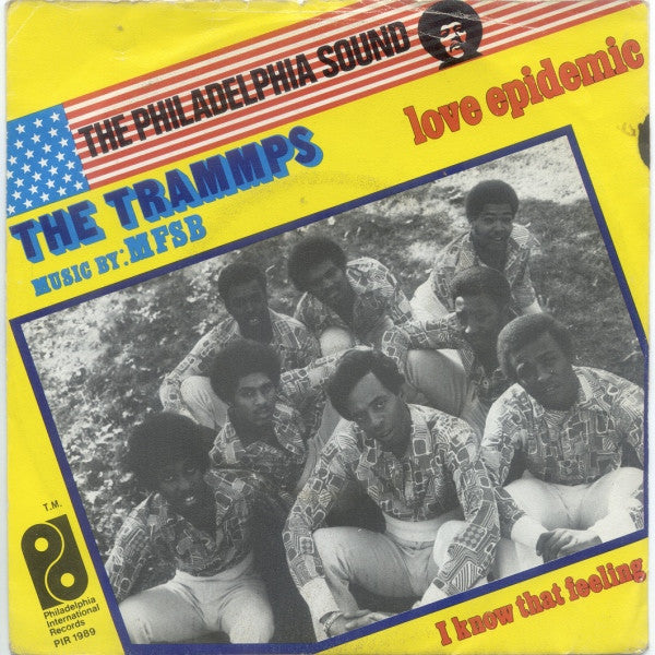 The Trammps Music By MFSB -Love Epidemic