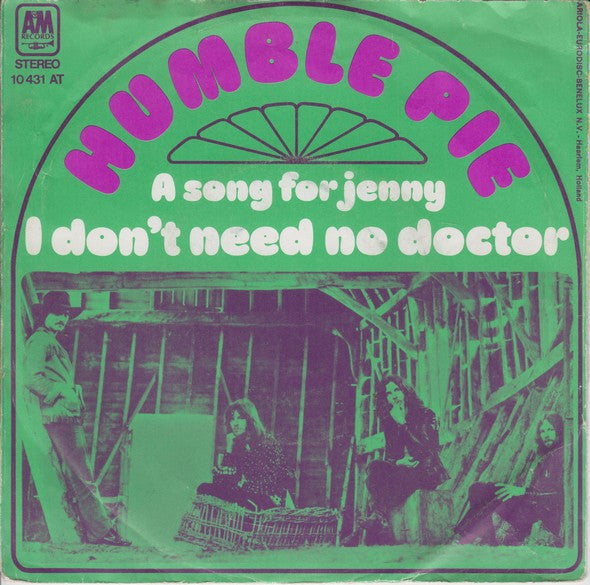 Humble Pie -I Don't Need No Doctor