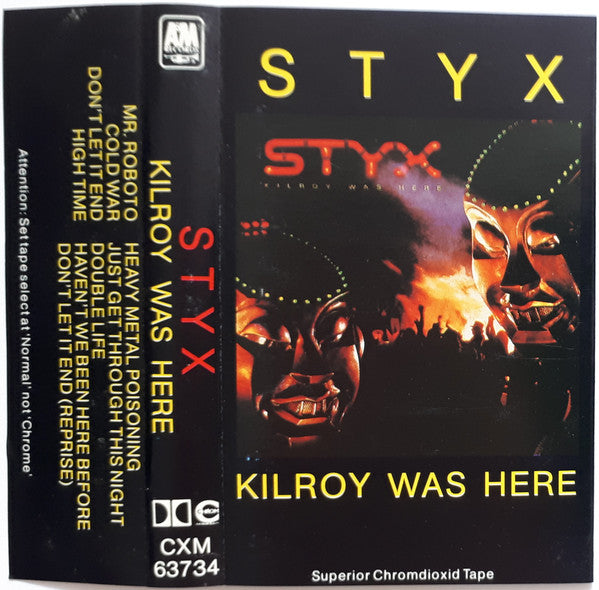 Styx - Kilroy Was Here