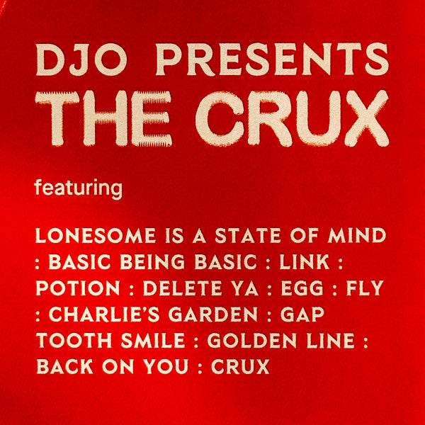 Djo (13) -The Crux