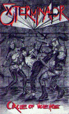 Exterminator (3) -Circle Of Violence