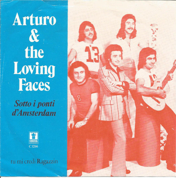 Arturo &amp; The Loving Faces - Sotto I Ponti D'Amsterdam