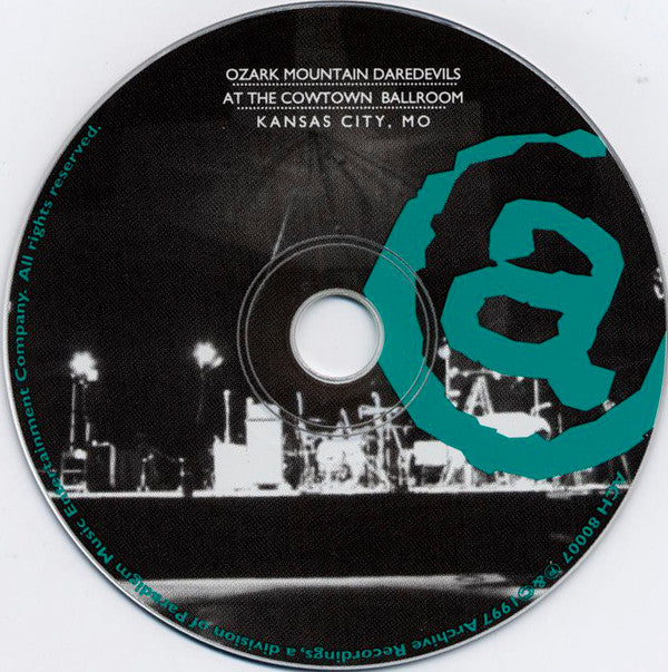 The Ozark Mountain Daredevils -Archive Alive! (Ozark Mountain Daredevils At The Cowtown Ballroom Kansas City, MO)