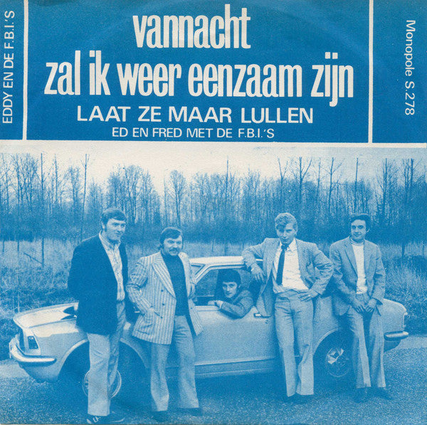 Ed & Fred -Laat Ze Maar Lullen