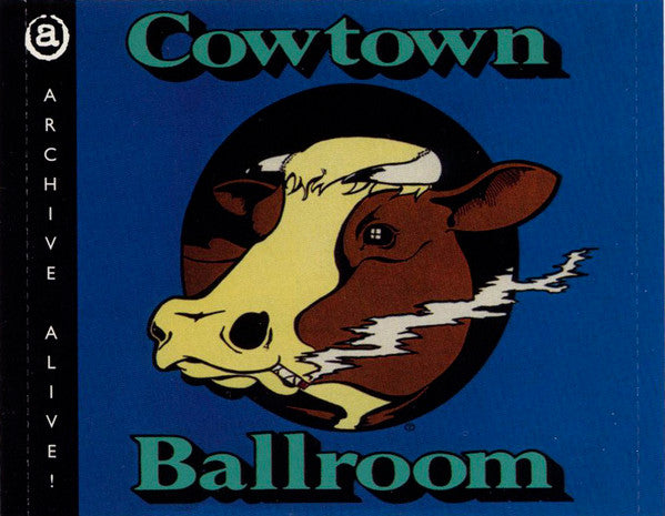 The Ozark Mountain Daredevils -Archive Alive! (Ozark Mountain Daredevils At The Cowtown Ballroom Kansas City, MO)