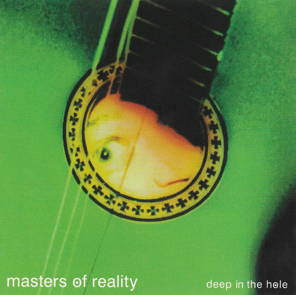 Masters Of Reality -Deep In The Hole